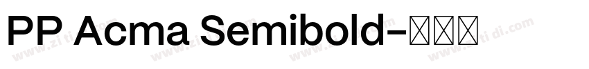 PP Acma Semibold字体转换